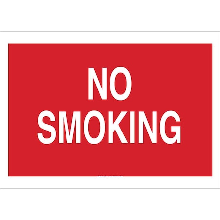 Brady No Smoking Sign, 14 in H, 20 in W, Rectangle, English, 141951 141951