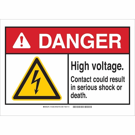 Brady Danger Sign, 2 1/4 in Height, 4 1/2 in Width, Polyester, Rectangle, English 144386