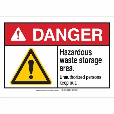 Brady Danger Sign, 10 in H, 14 in W, Plastic, Rectangle, English, 144637 144637