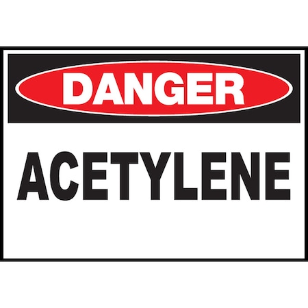 Zing Sign, Danger Acetylene, 7x10", Adhesive 1969S