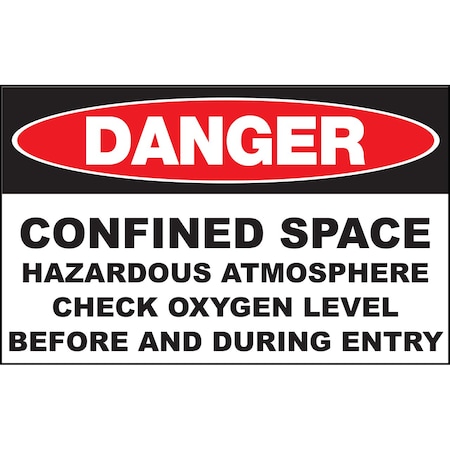 Zing Sign, Danger Check Oxygen Level, 7x10", ADH 1978S