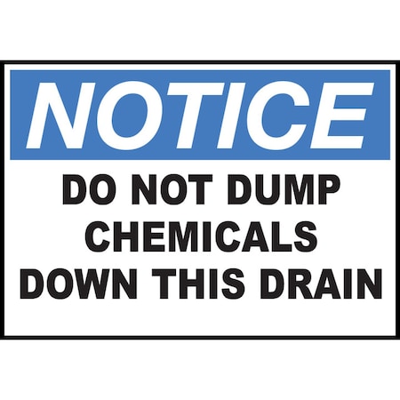 Zing Sign, Notice Do Not Dump, 10x14", PL 20011