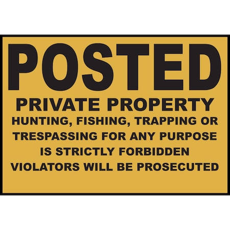 Zing Sign, Posted Private Property, 10x14", PL 20013