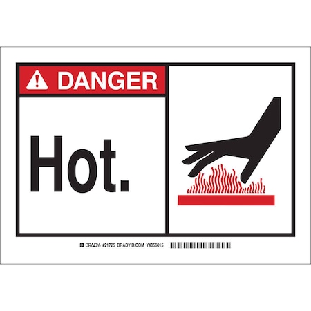 Brady Danger Sign, 12 in H, 7 1/2 in W, Polyester, Rectangle, English, 83898 83898