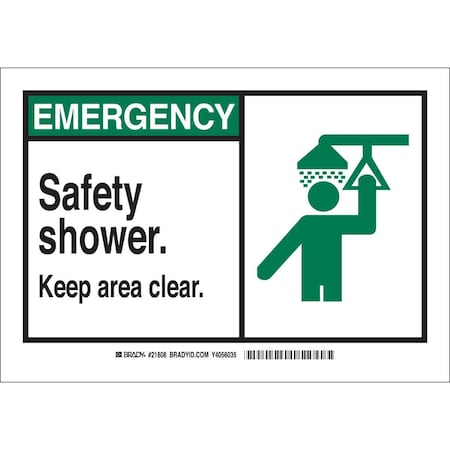 Brady Emergency, Safety Shower Keep Area Clear, 10" W x 7" H, Rectangle, Plastic, 21808 21808
