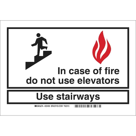 Brady Directional Sign, Plastic, 14" W, 10" H, In Case Of Fire Do Not Use Elevators Use Stairways, White 122467