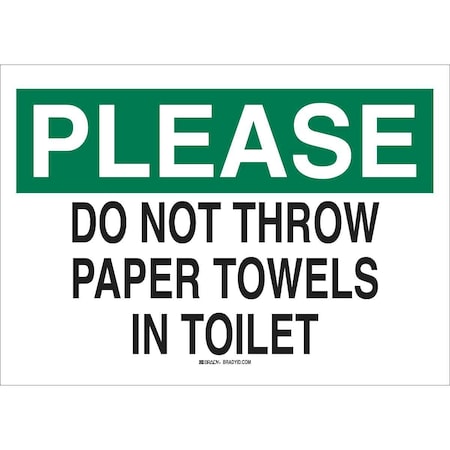 Brady Please, Do Not Throw Paper Towels In Toilet, 14" W x 10" H, Rectangle, Aluminum, 30544 30544