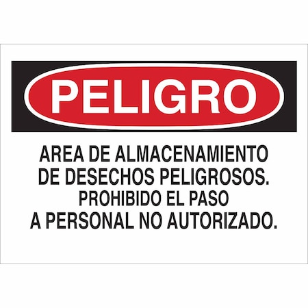 Brady Danger/Peligro Sign, 7 in Height, 10 in Width, Aluminum, Rectangle, Spanish 38127