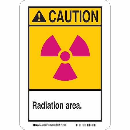 BRADY Caution Radiation Sign, 10 in H, 7 in W, Polyester, Rectangle, 45165 45165