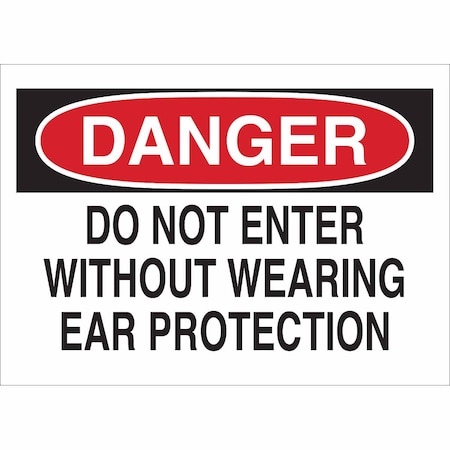 Brady Danger Sign, 10 in Height, 14 in Width, Plastic, Rectangle, English 22088