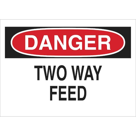 Brady Danger Sign, 10 in Height, 14 in Width, Fiberglass, Rectangle, English 69541
