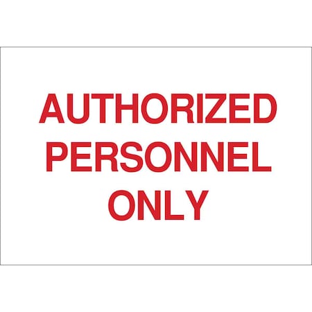 Brady Admittance Sign, 10 in Height, 14 in Width, Plastic, Rectangle, English 22208