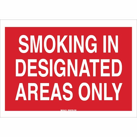 Brady No Smoking Sign, 10" H, 14 in W, Plastic, Rectangle, English, 122468 122468