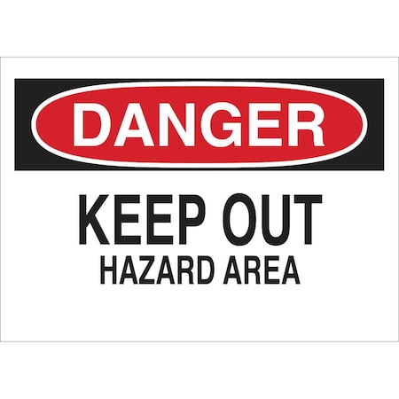 Brady Danger Sign, 7 in Height, 10 in Width, Aluminum, Rectangle, English 40677