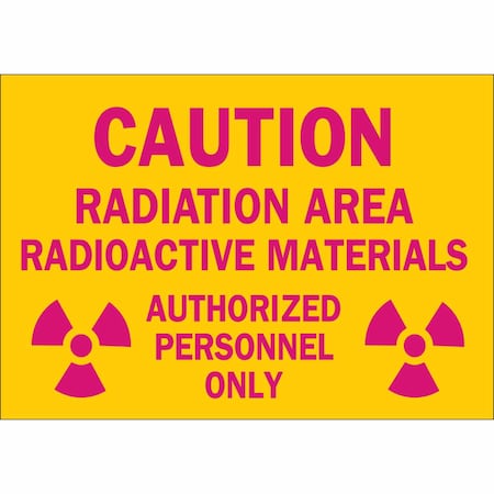 Brady Caution Radiation Sign, 7 in H, 10 in W, Polyester, Rectangle, 88746 88746