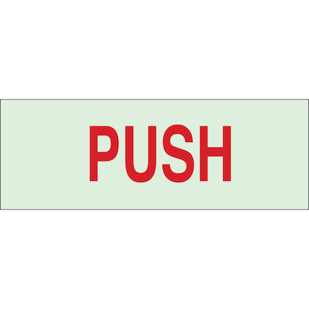 Brady Directional Sign, Push, 7" W x 2-1/2" H, Rectangle, Polyester, 80254 80254