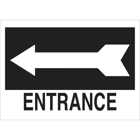 Brady Entrance Sign, Plastic, 14" W, 10" H, Entrance, Black, White 25768