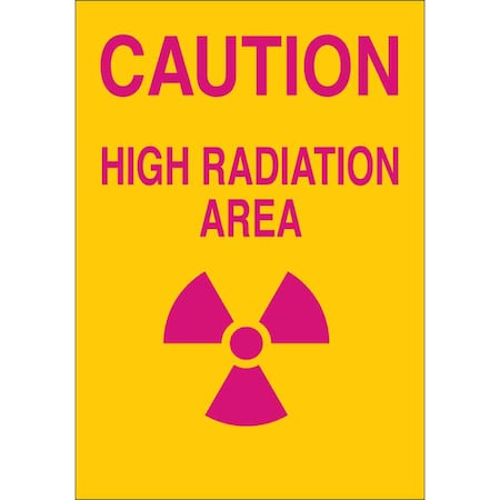 Brady Caution Radiation Sign, 14 in H, 10 in W, Plastic, Rectangle, 25273 25273
