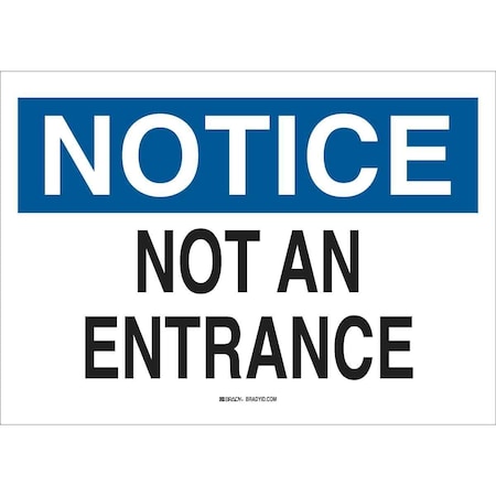 Brady Exit Sign, Aluminum, 14" W, 10" H, Not An Entrance, White 95289