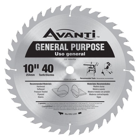 AVANTI Avanti 10" X 40t General Purpose A1040X