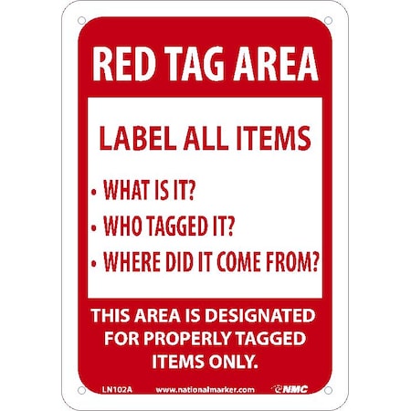 Nmc Red Tag Area Sign, Language: English LN102A
