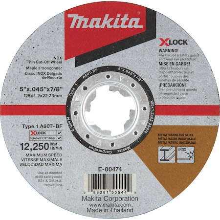 Makita Cut Off Wheel, Type 1, 5 in Dia, .0450 in Thick, 7/8 in, X-LOCK Arbor Hole Size, Aluminum Oxide E-00474