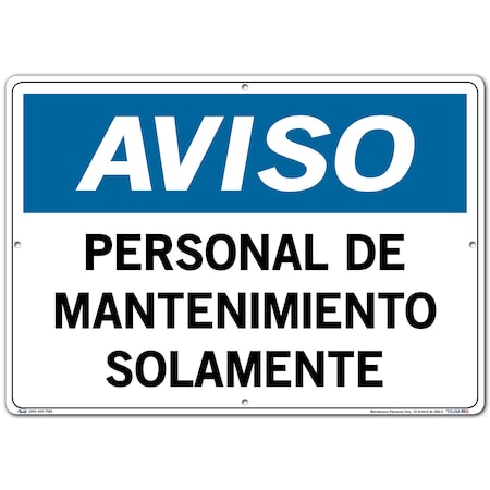 VESTIL Aluminum Sign, 14-1/2" Height, 20-1/2" Width, Aluminum, Rectangle, Spanish SI-N-44-E-AL-080-S
