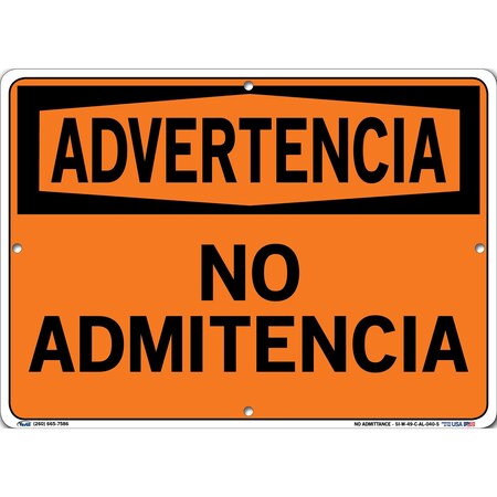 Vestil Aluminum Sign, 10-1/2" Height, 14-1/2" Width, Aluminum, Rectangle, Spanish SI-W-49-C-AL-040-S