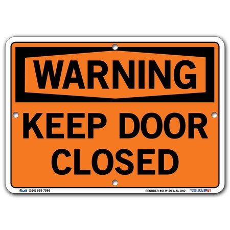 Vestil Aluminum Sign, 7-1/2" Height, 10-1/2" Width, Aluminum, Rectangle, English SI-W-50-A-AL-040