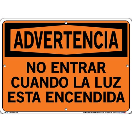 VESTIL Aluminum Sign, 10-1/2" Height, 14-1/2" Width, Aluminum, Rectangle, Spanish SI-W-69-C-AL-040-S