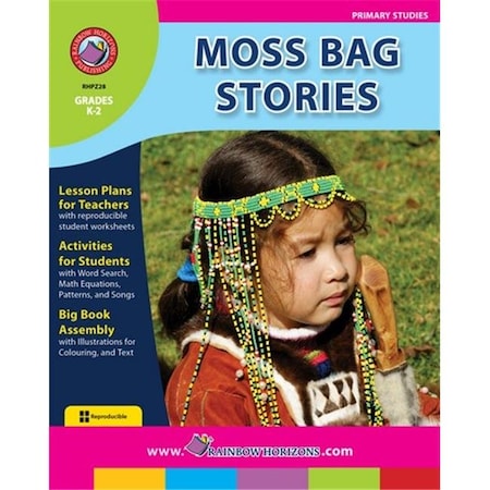 Rainbow Horizons Rainbow Horizons Z28 Moss Bag Stories - Grade K to 2 ...