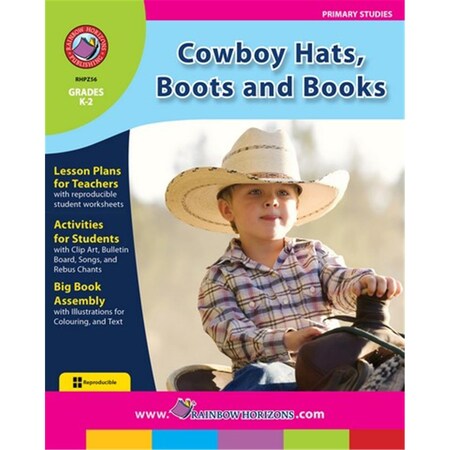 Rainbow Horizons Cowboy Hats- Boots and Books - Grade K to 2 Z56 | Zoro