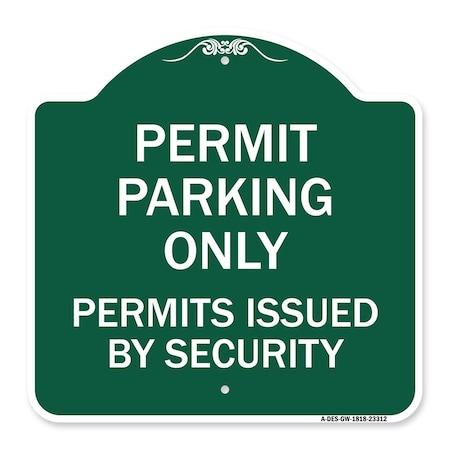 Signmission Permit Parking Permits Issued by Security, Green & White ...