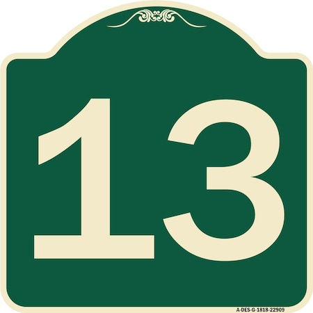 Signmission Sign with Number 13 Heavy-Gauge Aluminum Architectural Sign ...