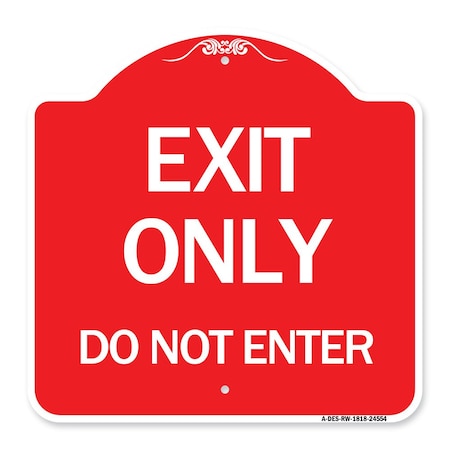 Signmission Designer Series Sign-Exit Do Not Enter, Red & White ...