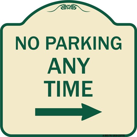 Signmission No Parking Anytime W/ Right Arrow Heavy-Gauge Aluminum ...