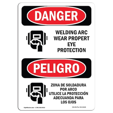 Signmission OSHA Danger, Welding Arc Eye Protection Bilingual, 24in X ...