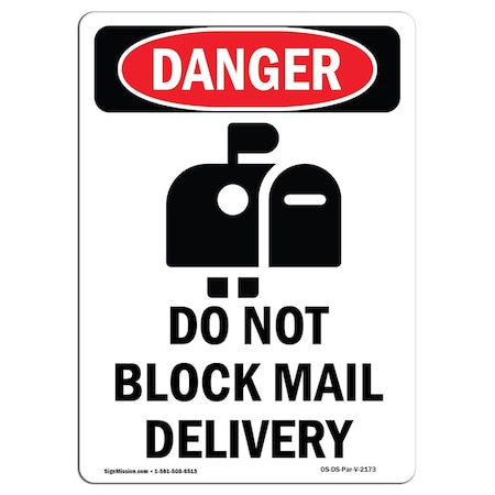 Signmission Safety Sign, OSHA Danger, 18
