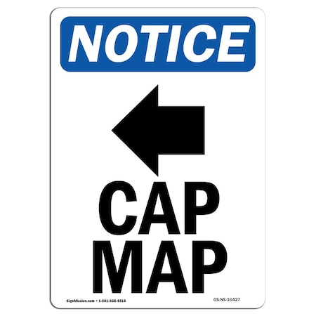 Signmission Safety Sign, OSHA Notice, 10
