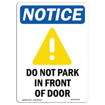 Signmission OSHA Sign, Do Not Park In Front Of Door With Symbol, 24in X ...