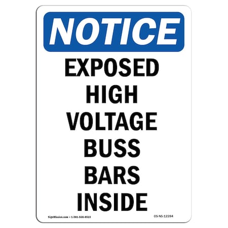 Signmission Safety Sign, OSHA Notice, 7