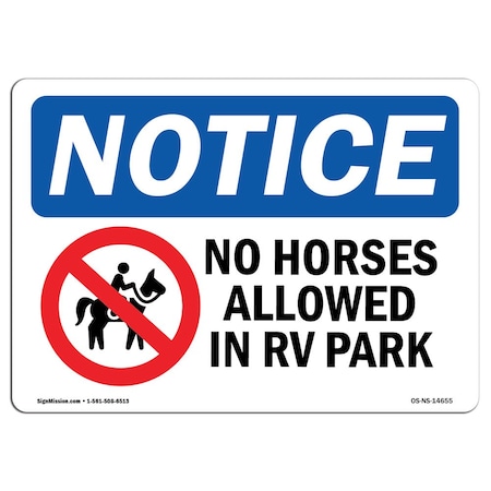 Signmission Safety Sign, OSHA Notice, 10