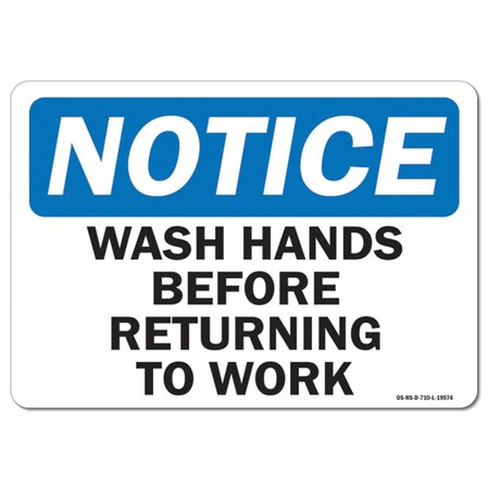 Signmission OSHA Sign, Wash Your Hands With, 14in X 10in Peel And Stick ...