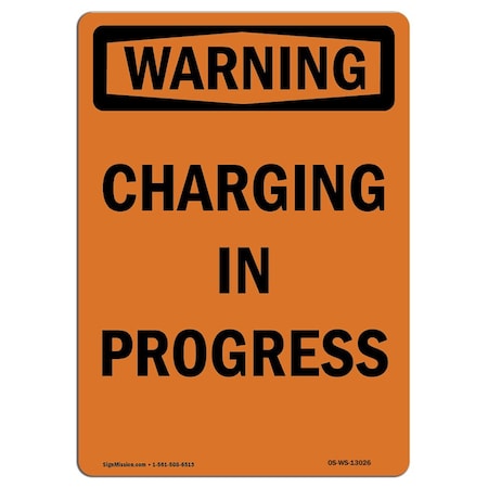 Signmission Safety Sign, OSHA WARNING, 10