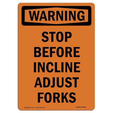 Please Adjust Sign Signmission Safety Sign, OSHA WARNING, 10