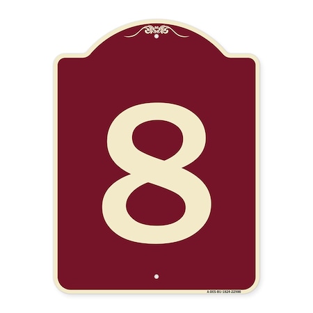 Signmission Designer Series Sign W/ Number 8, Burgundy Heavy-Gauge ...