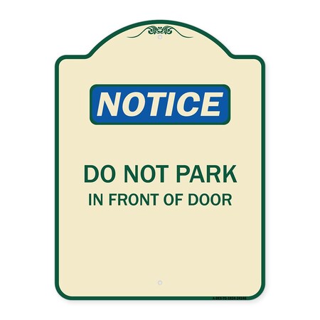 Signmission Do Not Park in Front of Door Heavy-Gauge Aluminum ...