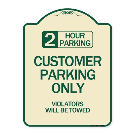 Signmission 2 Hour Parking Customer Parking Violators Will Towed Heavy ...