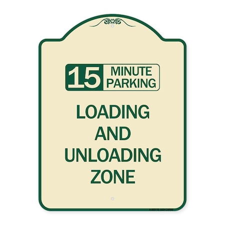 Signmission 15 Minute Parking Loading and Unloading Zone Heavy-Gauge ...