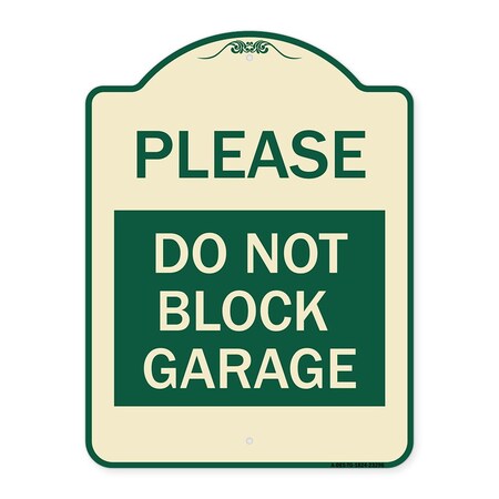 Signmission Please Do Not Block Garage Heavy-Gauge Aluminum ...